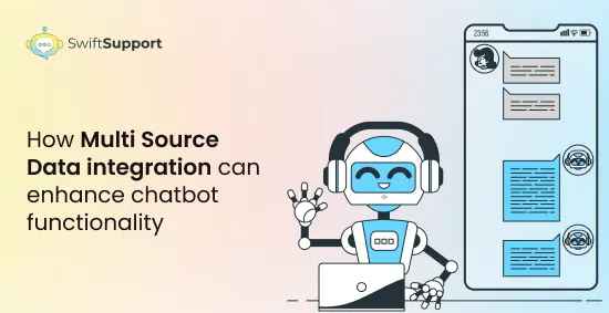 Banner Image How multi source data integration can enhance chatbot functionality