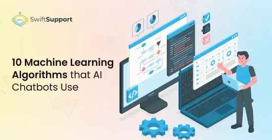 mobile banner 10 machine learning algorithms that ai chatbots use